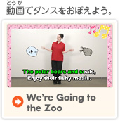 We're Going to the Zoo